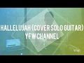 Hallelujah (Guitar Cover) -  Yohanes Fernanda