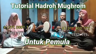 Hadroh Mughrom Tutorial for Beginners