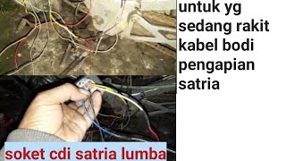 jalur kabel soket cdi satria 2 tak lumba - jalur pengapian satria lumba - cdi pengapian satria 120