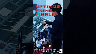 Transformers Prime  - Optimus Prime Finale Theme | EPIC ELECTONE ORCHESTRA VERSION