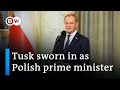 Donald Tusk forms new government in Poland | DW News