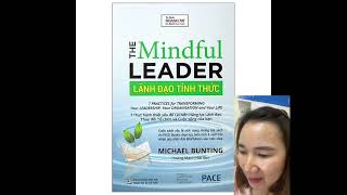 Lãnh Đạo Tỉnh Thức/ Thay đổi tư duy lãnh đạo để thành công