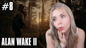 First Playthrough | Alan Wake 2 (Hard) Part 8