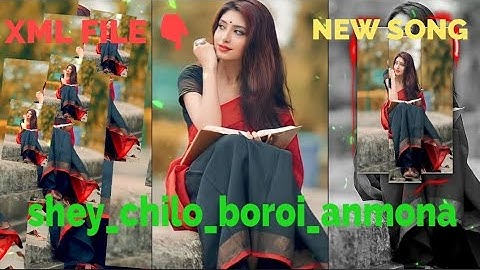 #shey_chilo_boroi_anmona_❤‍🩹@arpan_edits #xml_file #newtrendingvideos #alightmotionedit