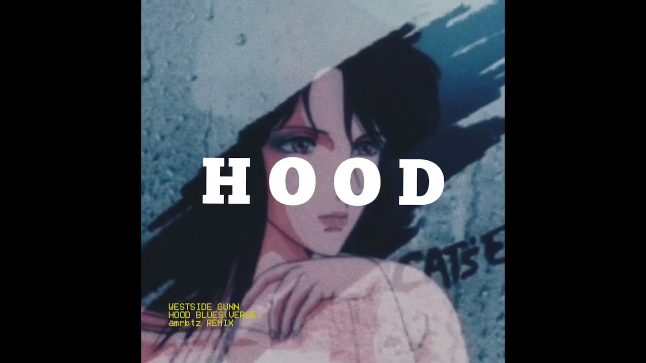 Westside Gunn - Hood Blues (amrbtz remix)