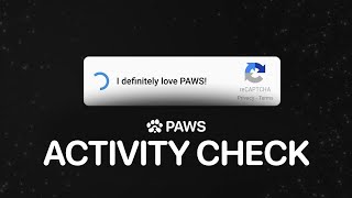 Paws Activity Check Task: Easy Way to Earn Online! (Step-by-Step Guide)