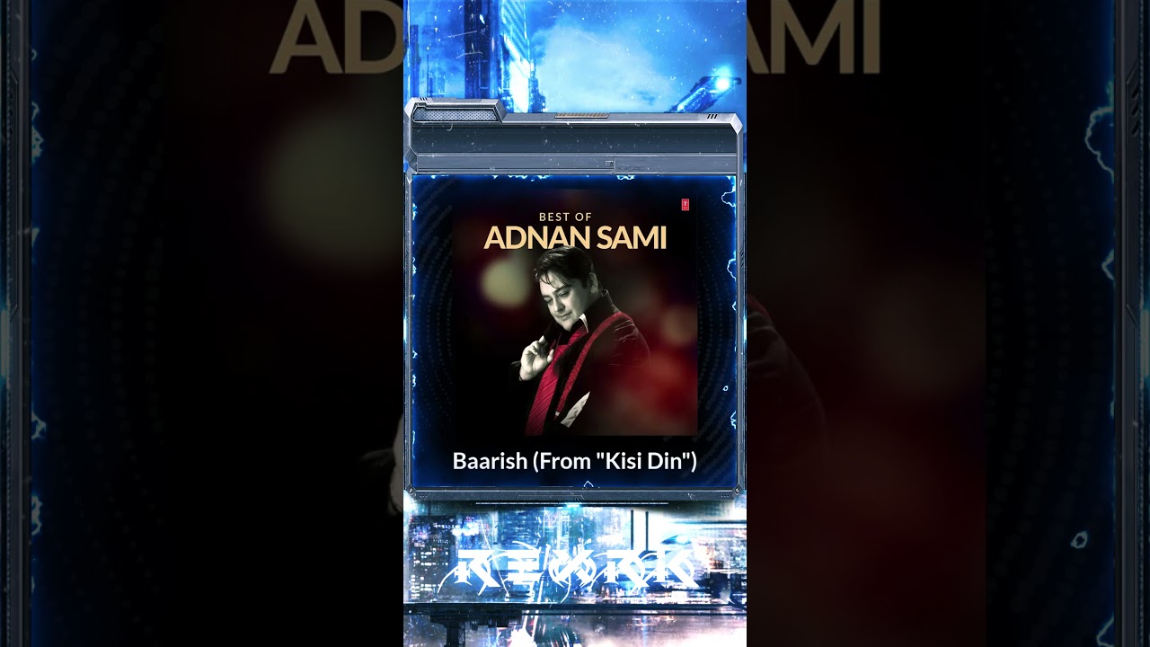 Adnan Sami - Baarish || Trap Hip-Hop Remix || RexRK 