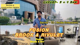 Fusion The Brook & Rivulet // Noida Extension Sector 12 / Luxury 3Bhk,4Bhk //☎️8009358570 #video