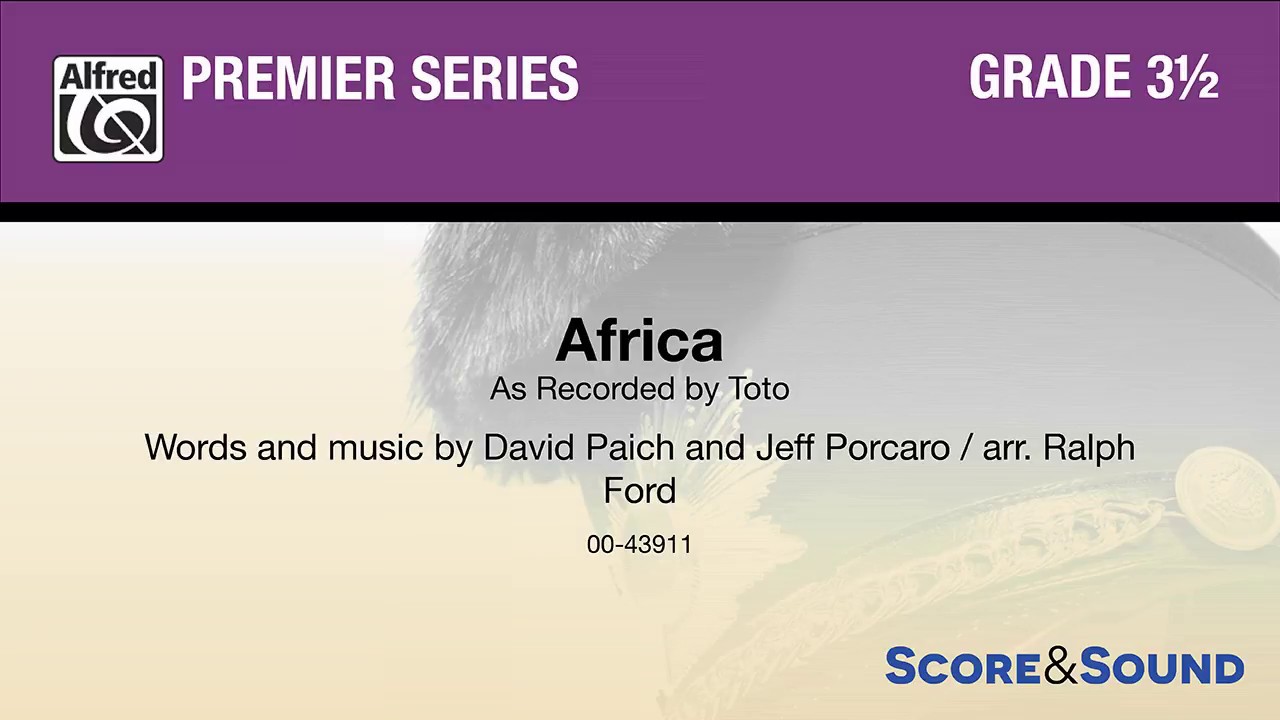 Africa, arr. Ralph Ford – Score & Sound