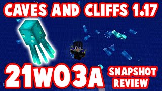 Minecraft Snapshot 21w03a GLOW SQUID + GLOW LICHEN : 1.17 release