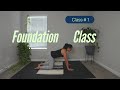 Yoga for Beginners - Foundation Class - # 1