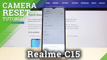 How to Reset Camera Customized Settings in Realme C15 – Camera Options