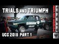 Trials and Triumph, UCC 2018 Part 1 | Power Driven Diesel