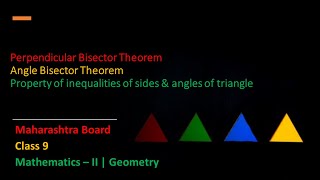 Triangles Class 9 | Perpendicular bisector theorem | Angle Bisector Theorem | Similarity class 10