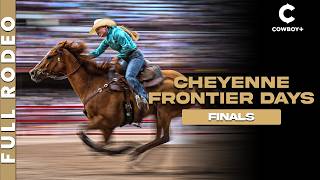 🏆 Cheyenne Frontier Days Rodeo Finals | FULL RODEO