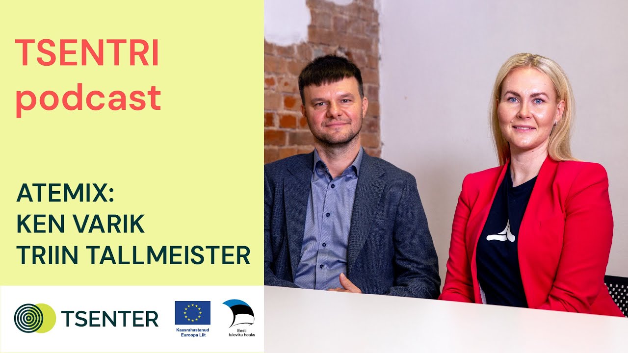 Automatiseerimine ja robotiseerimine, Atemix  | TSENTRI podcast