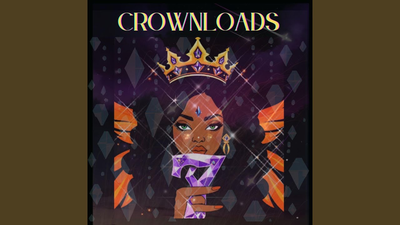 Watch CROWNLOADS on YouTube Watch CROWNLOADS on YouTube