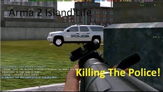 Arma 2: Island Life - Killing The Police!