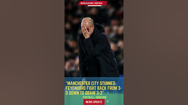 Manchester City Stunned: Feyenoord Fight Back from 3-0 Down to Draw 3-3#FootballUnbound #football