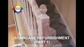 Staircase Refurbishment Part 1 | How to strip a painted staircase back to it's original wood finish