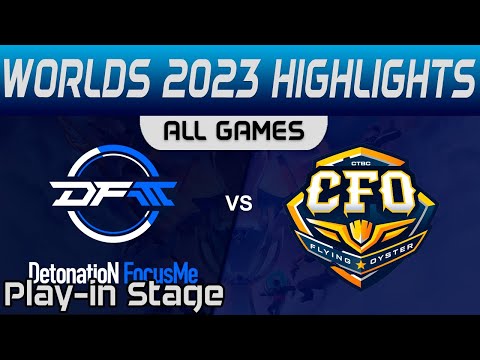 DFM vs CFO Highlights ALL GAMES Worlds Play in Stage 2023 DetonatioN FM vs CTBC Flying Oyster