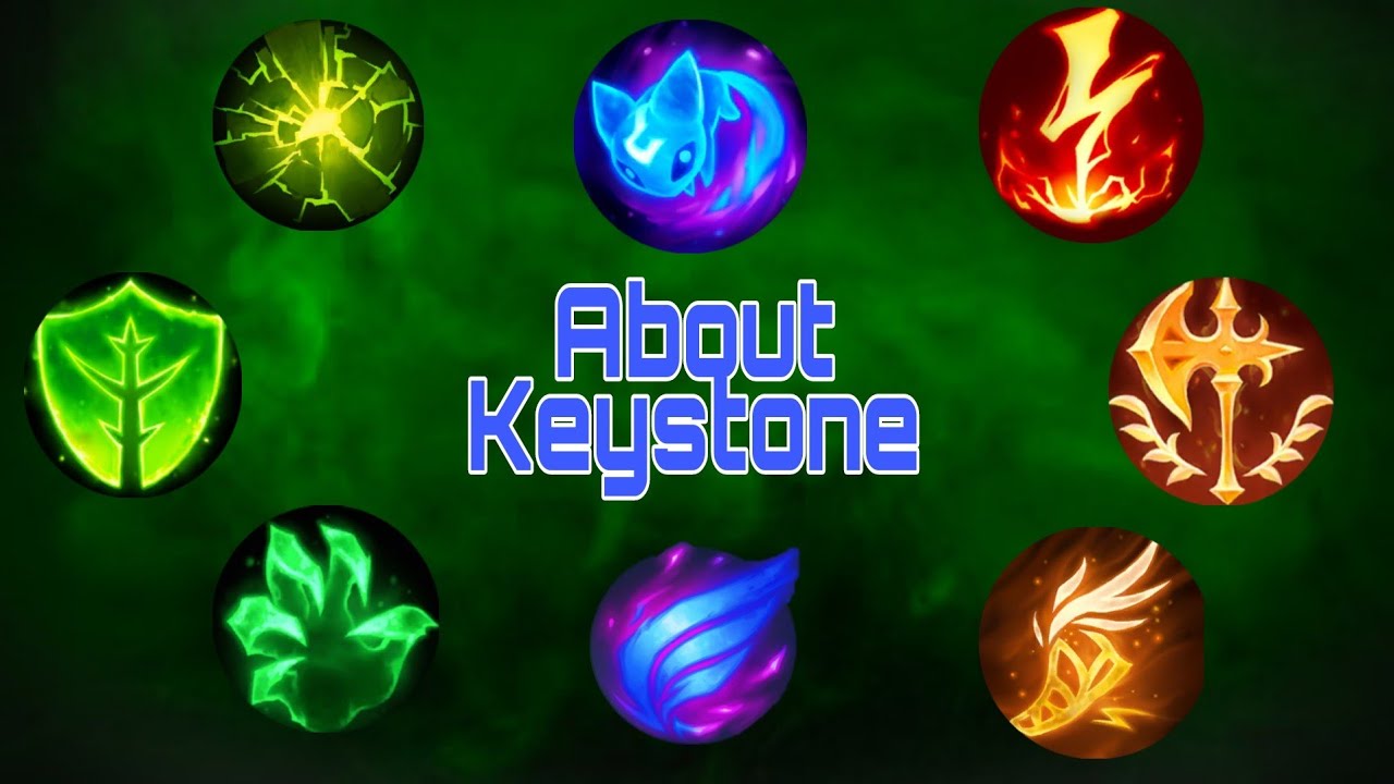All about Keystone Runes guide for beginner.| Keystone runes အကြောင်း  