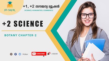 BOTANY - CHAPTER-2 ​PART-6 BOTANY FREE Tuition Class | HSE Free Plus Two Tuition 2022 | Hiskor