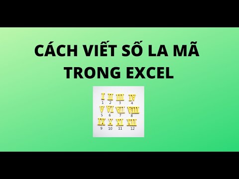 Video CÁCH VIẾT SỐ LA MÃ TRONG EXCEL - youtube