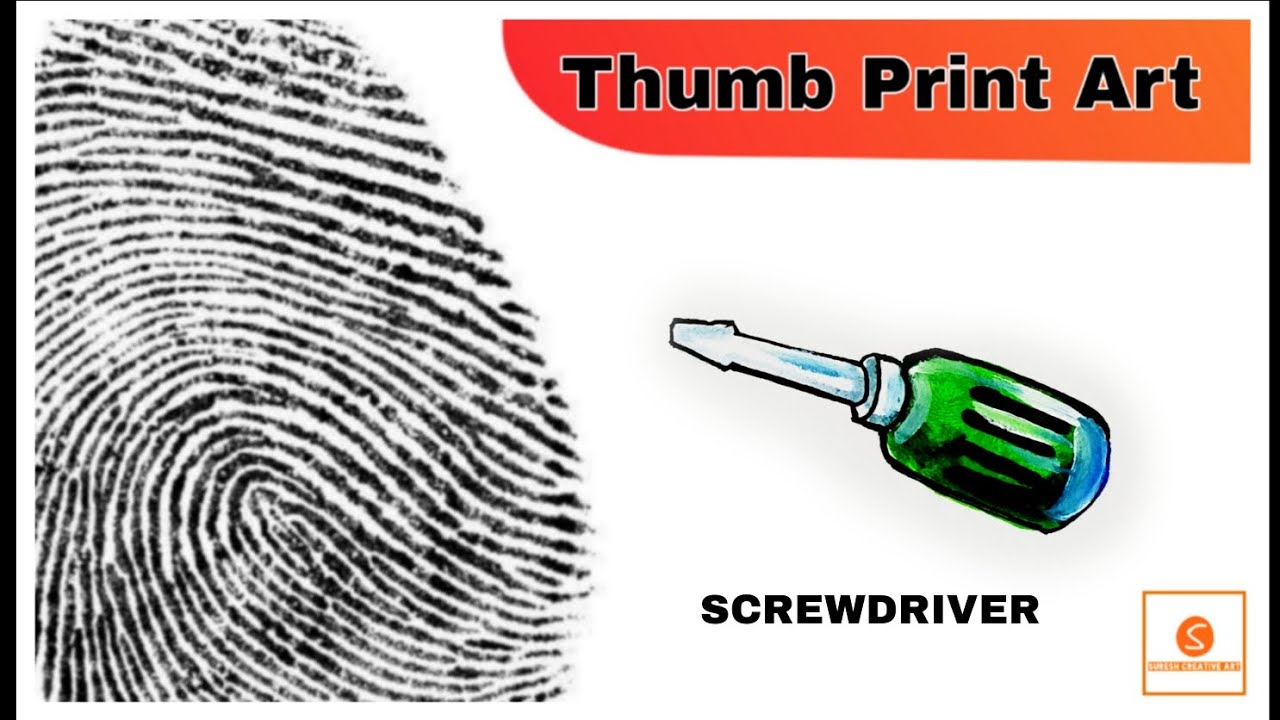 Screwdriver Thumb Print Art | Screwdriver Drawing | Suresh Creative Art