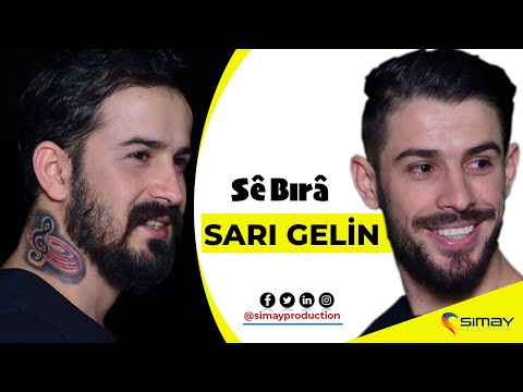 Se Bıra - Sarı Gelin [Canlı Performans]