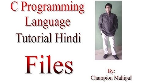 C Programming Language Tutorial in Hindi 45 Files