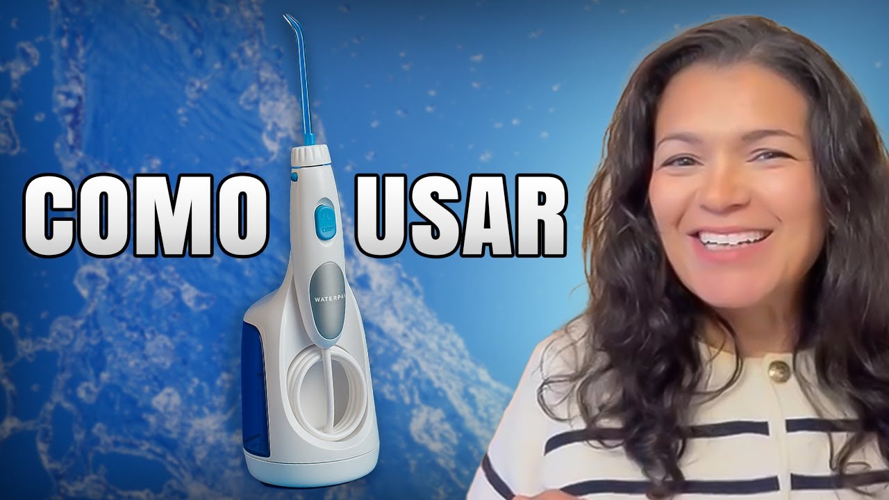 Waterpik o Fio Dental à água, aprenda aqui como usar Dra. Juliana