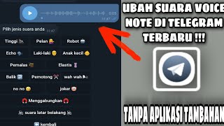 Cara Merubah Suara Voice Note Di Telegram Terbaru ! Tanpa Aplikasi Tambahan !!!