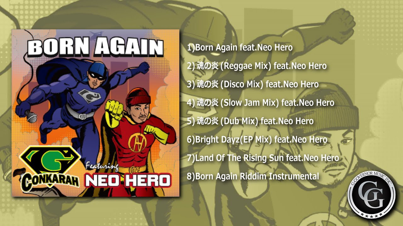 Born Again feat.Neo Hero / G-Conkarah Promotional Sampler