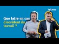 Accident du travail : que devez-vous faire en tant qu'employeur ?