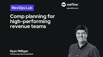 Comp planning for high-performing revenue teams - Ryan Milligan, VP of Sales & RevOps, QuotaPath