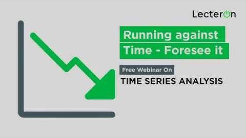 Time Series Analysis in Python Tutorial | Time Series Forecasting | Data Science Tutorial | Lecteron