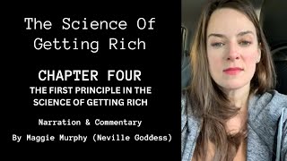 The First Principle In The Science Of Getting Rich - Chapter 4 Audio & Commentary