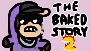 THE BAKED STORY 2