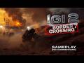 IGI 2 MISSION 7 [BORDER CROSSING] GAMEPLAY [NO COMMENTARY]