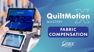 QuiltMotion X: Mastery | Pantograph | #10 Fabric Compensation