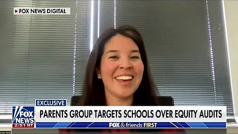 Parents Group Targets Schools Over Equity Audits - Nicole Neily, FOX & Friends First 5-24-22
