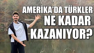 AMERİKA'DA TÜRKLER NE OLARAK ÇALIŞIYOR? NE KADAR KAZANIYORLAR? AMERİKA'DAKİ TÜRKLERİN SEVMEDİĞİ ŞEY!