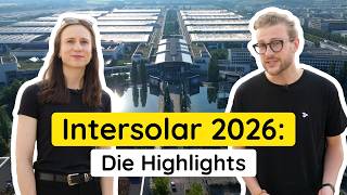 Intersolar 2026 ⚡️ – alle Innovationen, Highlights & PV-Trends!