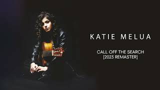 Katie Melua - Call Off The Search (2023 Remaster) (Official Audio)