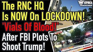 The Rnc Hq Is Now On Lockdown! 'Virals Of Blood!' After Fbi Authorizes Deadly Force Against Trump!