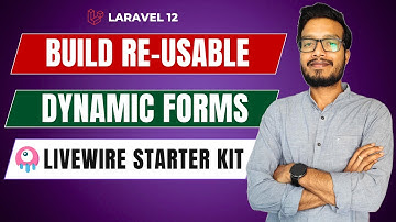 Laravel 12 + Livewire Starter Kit: Dynamic Reusable Form with Validation
