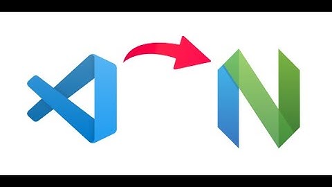 Switching to NeoVim from VSCode (Update)