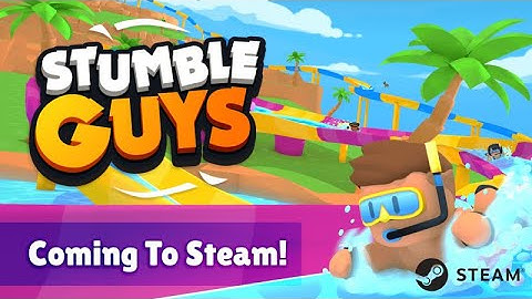 Stumble Guys Steam Launch Trailer