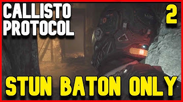 The Callisto Protocol STUN BATON ONLY Playthrough (pt.2)